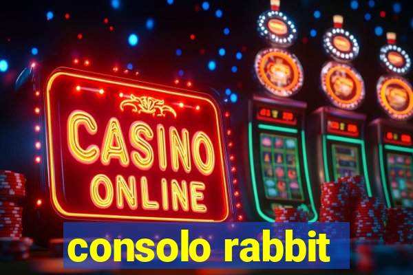 consolo rabbit